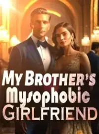 My Brother’s Mysophobic Girlfriend Novel Cover