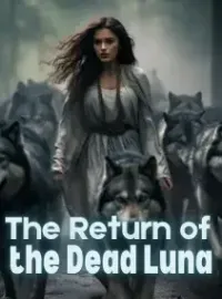 The Return of the Dead Luna Novel Cover
