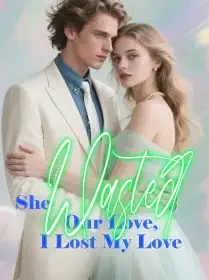 She Wasted Our Love, I Lost My Love