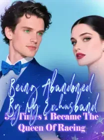 After Being Abandoned By My Ex-husband 52 Times,I Became The Queen Of Racing Novel Cover