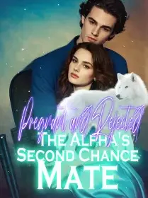 Pregnant and Rejected: The Alpha's Second Chance Mate Novel Cover