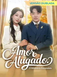 [Versão Dublada] Amor Alugado: O Bilionário EscondidoDramas Curtos