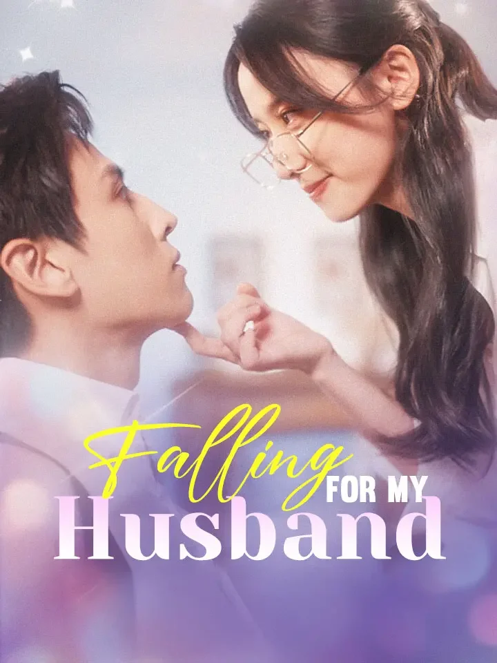 Falling For My HusbandMini Series