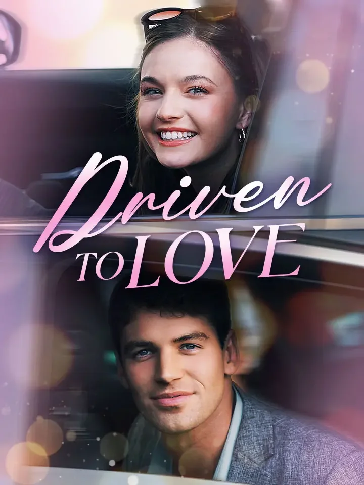 Driven to LoveMini Series