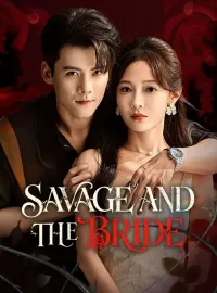 Savage and the BrideMini Series