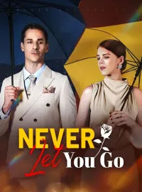 Never Let You GoMini Series