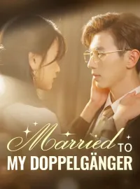 Married To My DoppelgängerMini Series