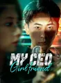 My CEO Girlfriend Review