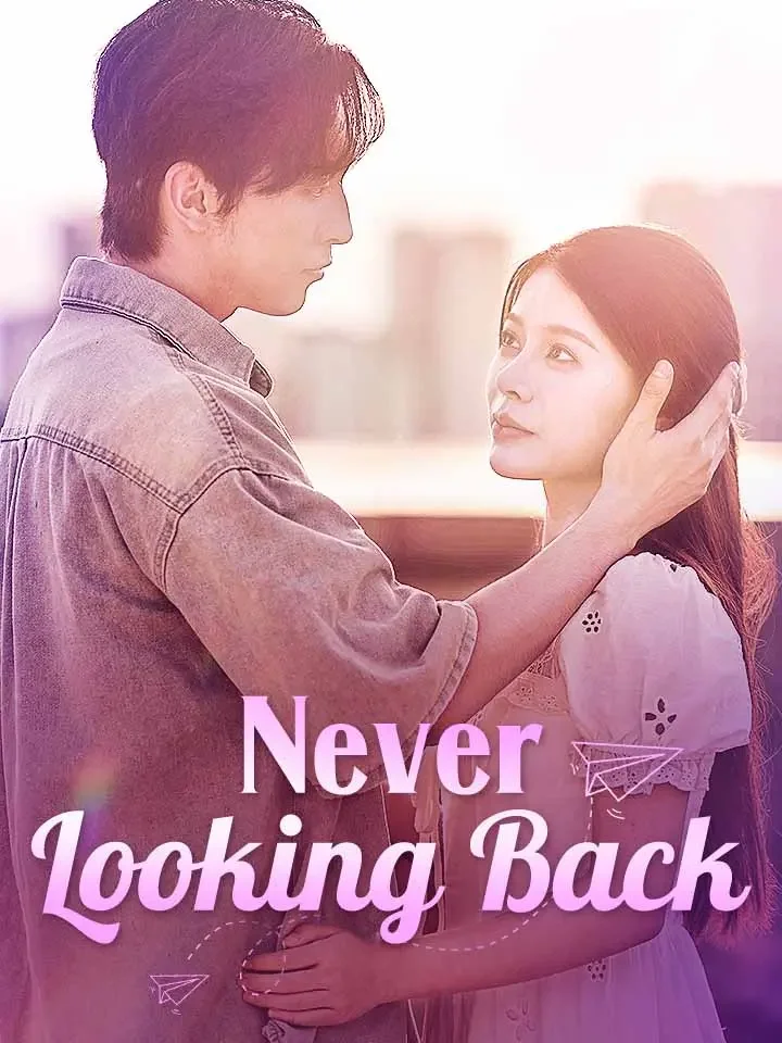 Never Looking BackMini Series