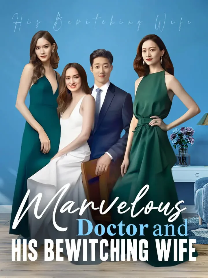 Marvelous Doctor and His Bewitching WifeMini Series