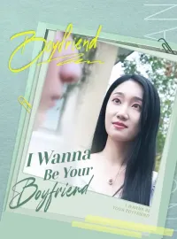 I Wanna Be Your BoyfriendMini Series