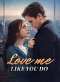 Love me like you do Review
