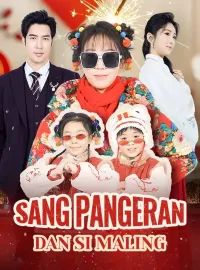 Sang Pangeran dan Si MalingDrama Pendek
