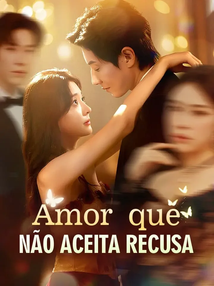 Amor que Não Aceita RecusaMini Séries