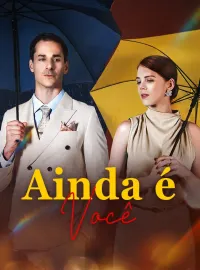 Ainda é VocêMini Séries