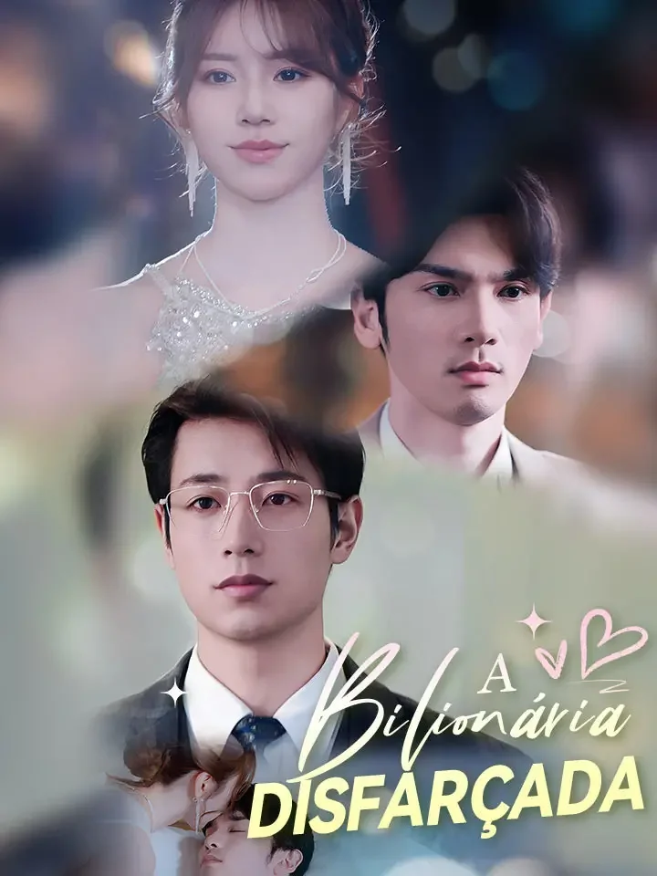 A Bilionária DisfarçadaMini Séries