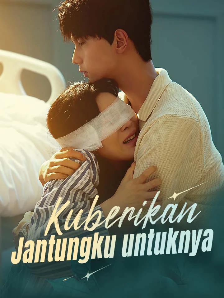 Kuberikan Jantungku untuknyaMini Seri