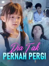 Dia Tak Pernah PergiDrama Pendek