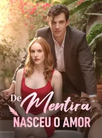 De Mentira Nasceu o AmorMini Séries