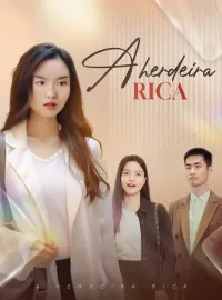 A herdeira ricaDramas Curtos
