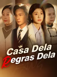 Casa Dela, Regras DelaMini Séries