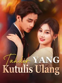 Takdir yang Kutulis UlangDrama Pendek