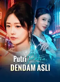 Putri Palsu, Dendam AsliMini Seri