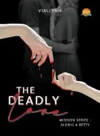 Sampul Novel The Deadly Love