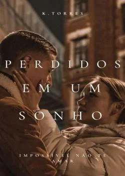 Capa do romance Perdidos em um Sonho
