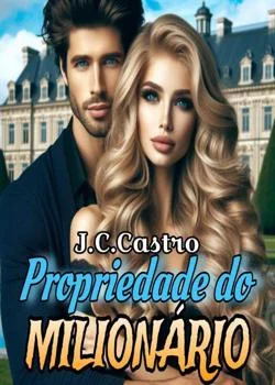 Capa do romance Propriedade do milionário