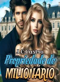 Capa do romance Propriedade do milionário