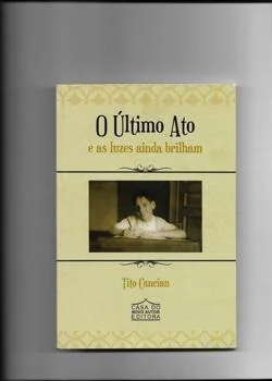 Capa do romance O ÚLTIMO ATO