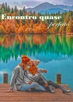 Capa do romance Encontro quase perfeito