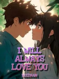 Sampul Novel I Will Always Love You