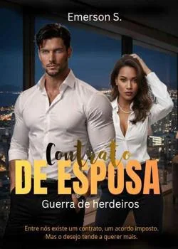 Capa do romance Contrato de esposa  - Guerra de herdeiros 
