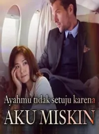 Sampul Novel Ayahmu Tidak Setuju Karena Aku Miskin