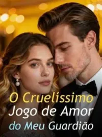 Capa do romance O Cruelíssimo Jogo de Amor do Meu Guardião