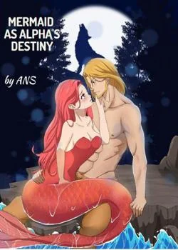 MERMAID AS ALPHA'S DESTINY
