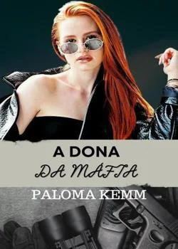 Capa do romance A DONA DA MÁFIA