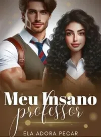 Capa do romance MEU INSANO PROFESSOR