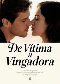 Capa do romance De Vítima a Vingadora
