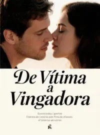 Capa do romance De Vítima a Vingadora