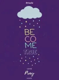 Become True