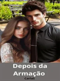 Capa do romance Depois da armação