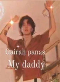 Sampul Novel Gairah panas my Daddy