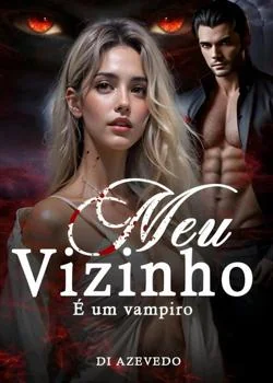 Capa do romance Meu vizinho é um vampiro