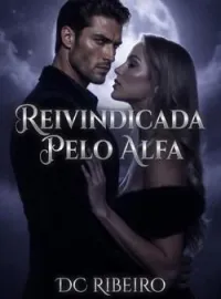 Capa do romance REIVINDICADA PELO ALFA