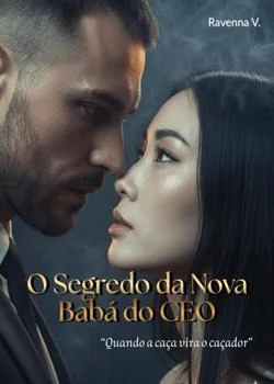 Capa do romance O Segredo da Nova Babá do CEO
