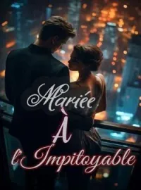 Couverture du roman Mariée à l'Impitoyable