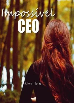 Capa do romance Impossível CEO